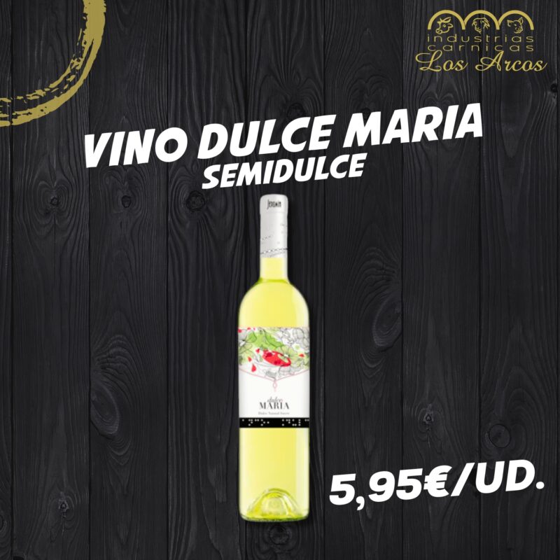 Vino Dulce María Semidulce